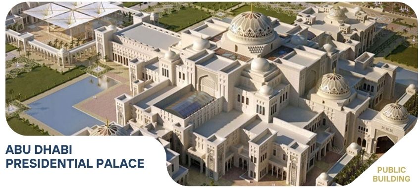 ABU DHABI PRESIDENTIAL PALACE